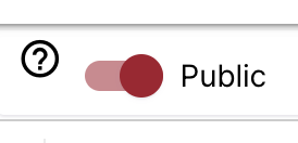 A red toggle that reads "Public."